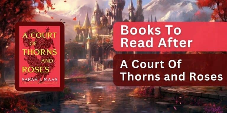 Books To Read After A Court Of Thorns And Roses Books Habit