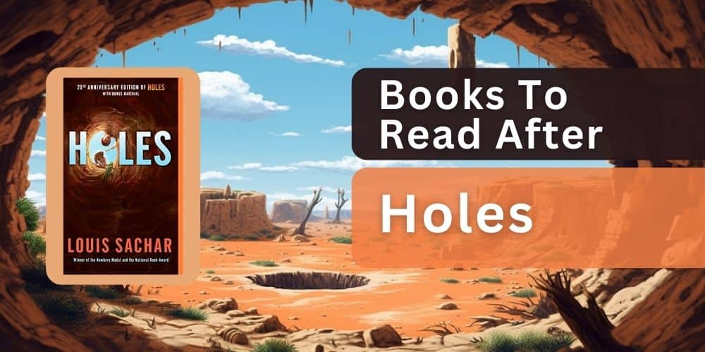books to read after holes