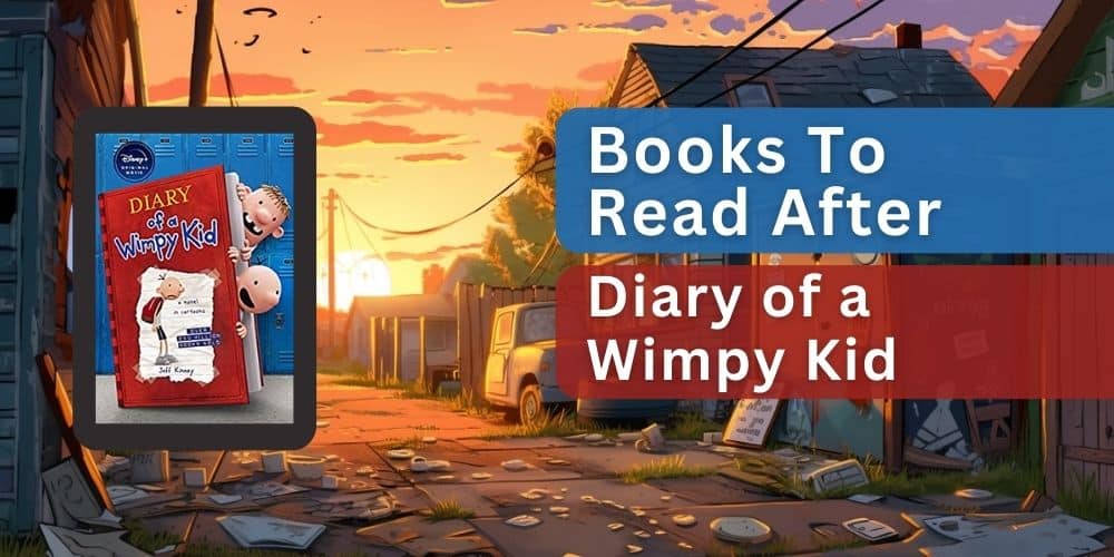 Books to read after diary of a wimpy kid