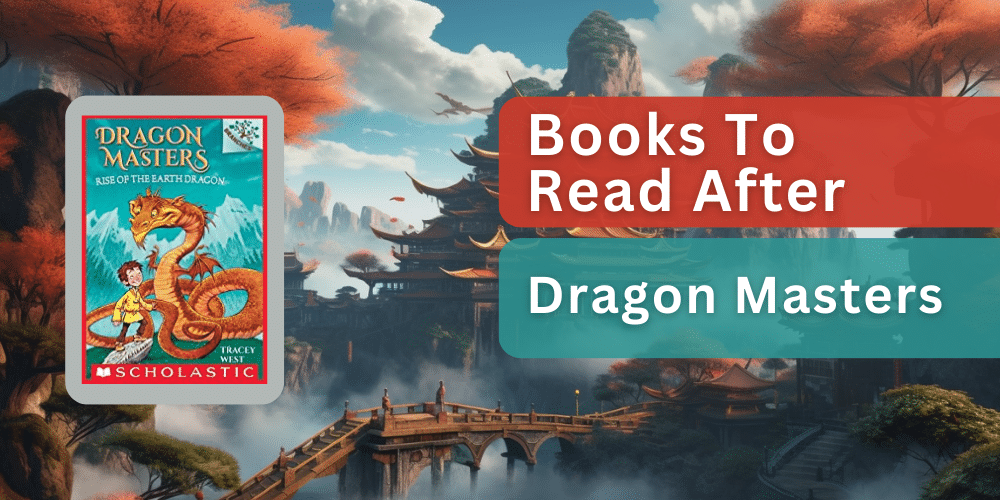 Books to read after dragon masters