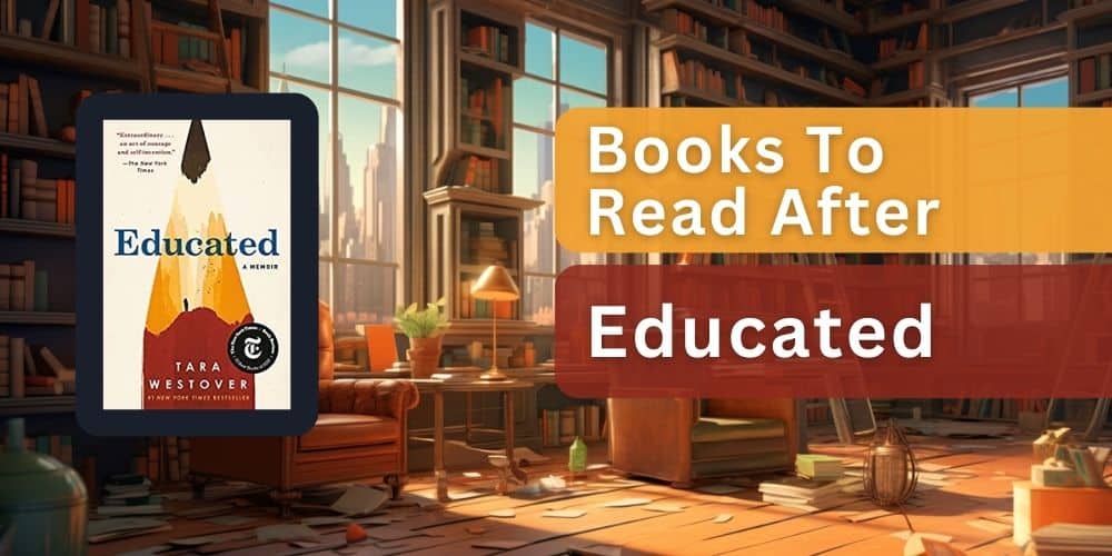 Books to read after educated