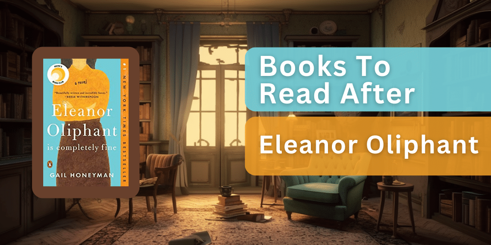 Books to read after eleanor oliphant