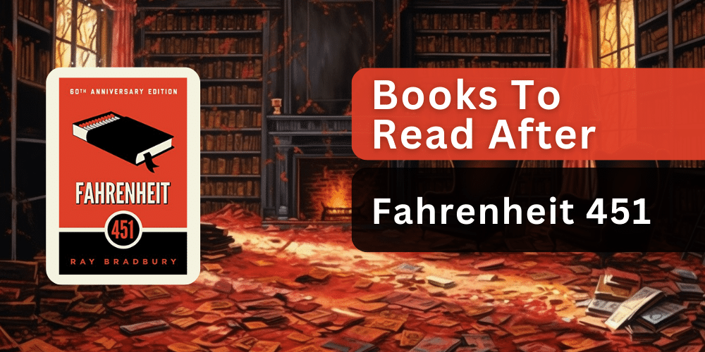 Books to read after fahrenheit 451