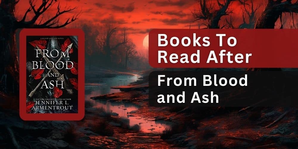 Books to read after from blood and ash
